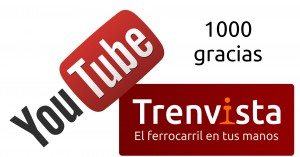 Trenvista supera los 1000 seguidores en YouTube