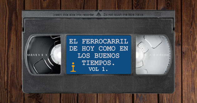 Maqueta de la primera entrega del recopilatorio El ferrocarril como en los buenos tiempos de Trenvista en VHS.