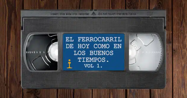 Maqueta de la primera entrega del recopilatorio El ferrocarril como en los buenos tiempos de Trenvista en VHS.